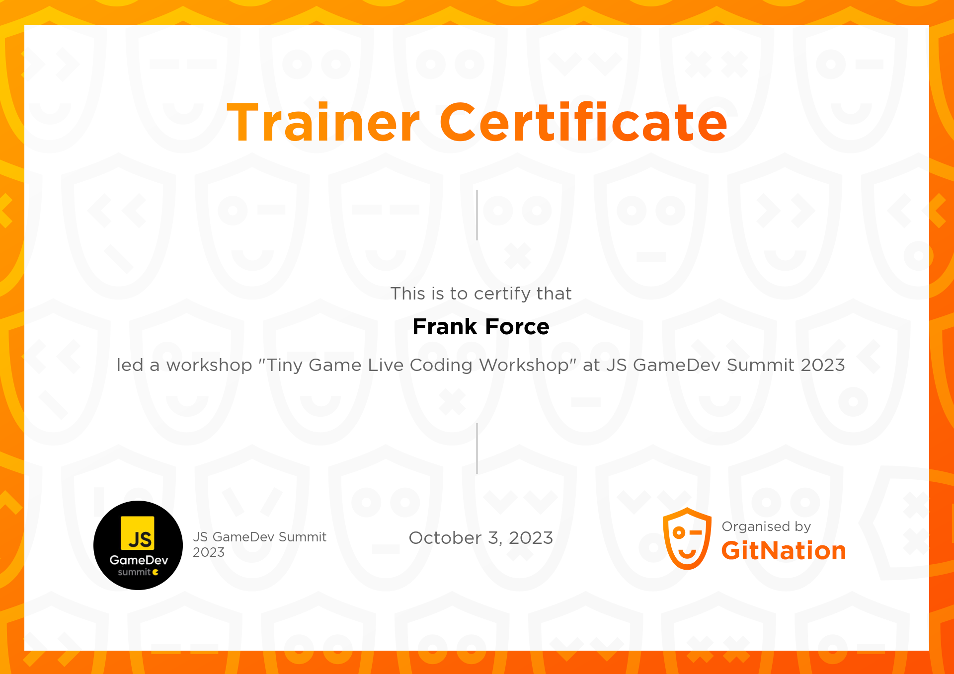 Frank Force's Certificate from JS GameDev Summit