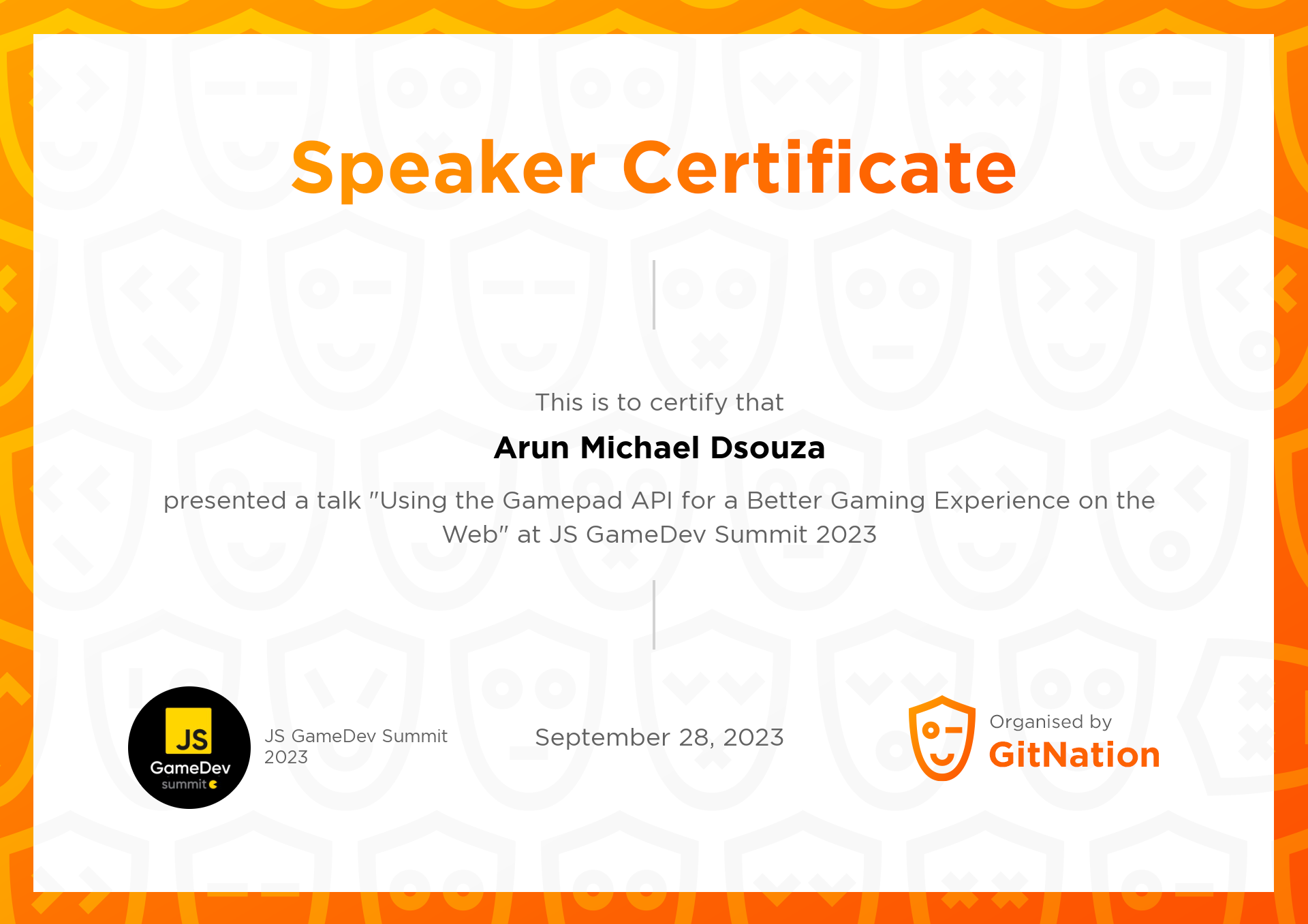 Arun Michael Dsouza's Certificate from JS GameDev Summit