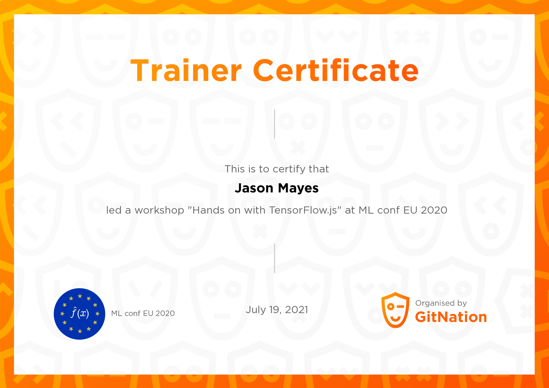 Jason Mayes's Certificate from ML conf EU