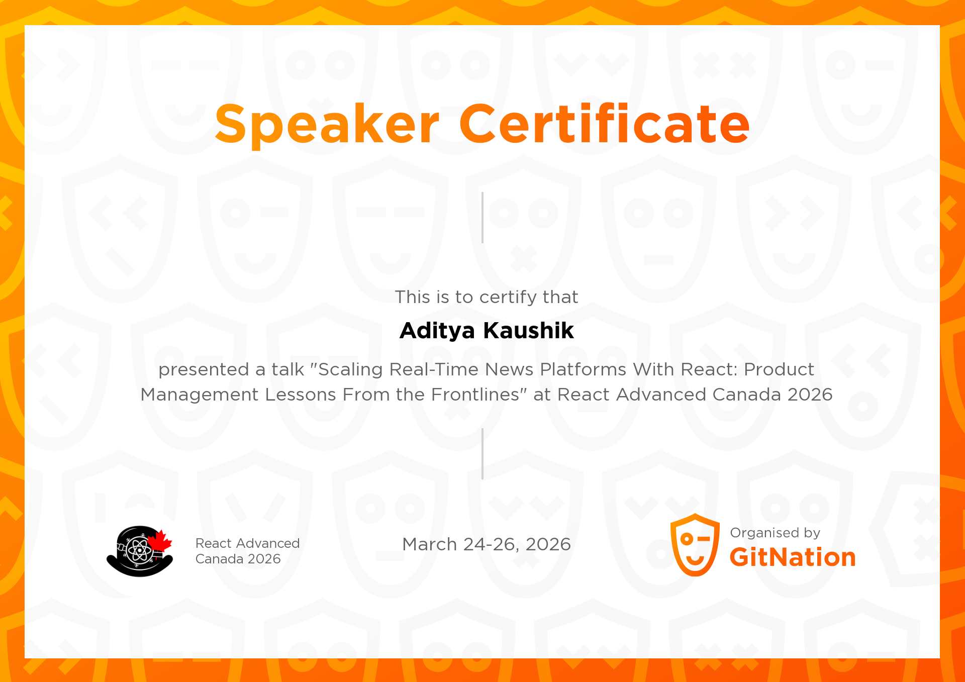 Aditya Kaushik's Certificate from React Advanced Canada